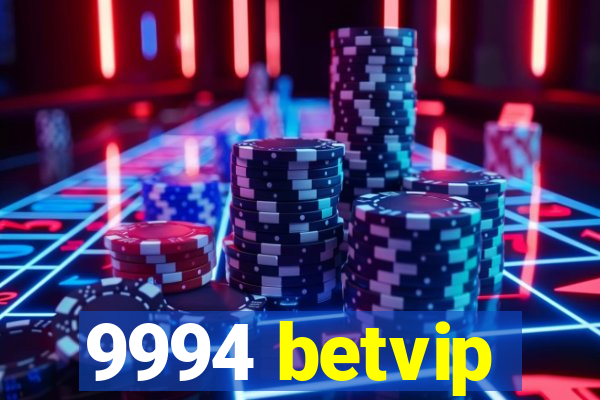 9994 betvip
